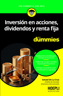 INVERSION Y ACCIONES DIVIDENDOS Y RENTA FIJA PARA DUMMIES