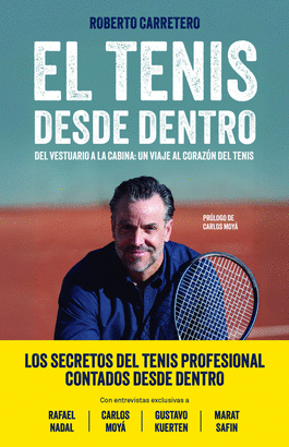 TENIS DESDE DENTRO EL