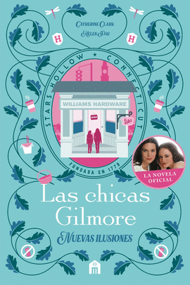 CHICAS GILMORE NUEVAS ILUSIONES LAS