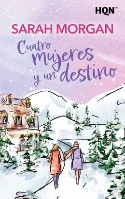 CUATRO MUJERES Y UN DESTINO