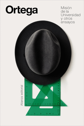 MISION DE LA UNIVERSIDAD Y OTROS ENSAYOS