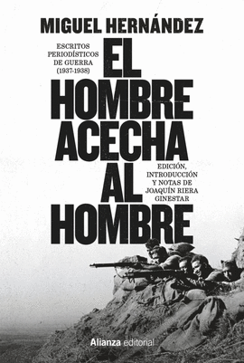 HOMBRE ACECHA AL HOMBRE EL