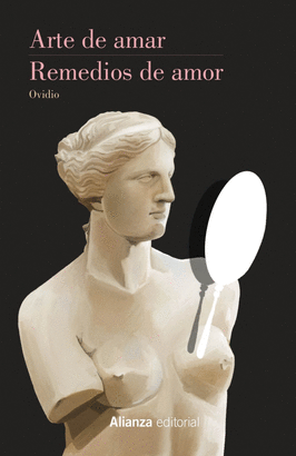 ARTE DE AMAR REMEDIOS DE AMOR