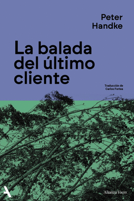 BALADA DEL ULTIMO CLIENTE LA