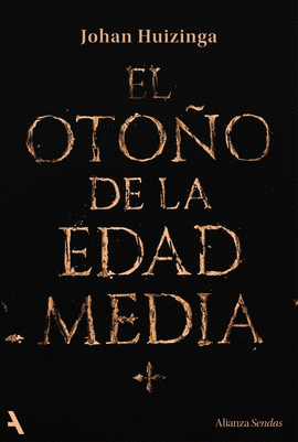 OTOÑO DE LA EDAD MEDIA EL