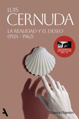 REALIDAD Y EL DESEO LA  1924 1962