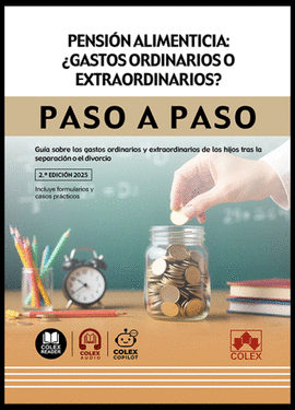 PENSION ALIMENTICIA GASTOS ORDINARIOS O EXTRAORDINARIOS PASO A PASO