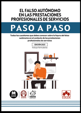 FALSO AUTONOMO EN LAS PRESTACIONES PROFESIONALES DE SERVICIOS PASO A PASO