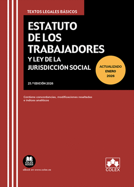 ESTATUTO DE LOS TRABAJADORES Y LEY DE LA JURISDICCION SOCIAL 2026