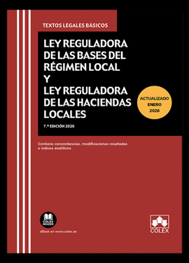 LEY REGULADORA DE LAS BASES DE REGIMEN LOCAL Y LEY REGULADORA DE LAS HACIENDAS LOCALES 2026