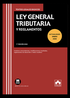 LEY GENERAL TRIBUTARIA Y REGLAMENTOS 2026