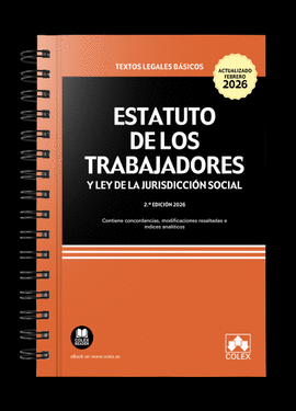 ESTATUTO DE LOS TRABAJADORES Y LEY DE LA JURISDICCION SOCIAL 2026 ENCUADERNACION CON ESPIRAL