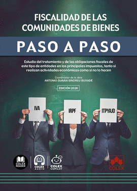 FISCALIDAD DE LAS COMUNIDADES DE BIENES PASO A PASO