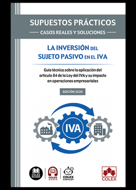 SUPUESTOS PRACTICOS CASOS REALES Y SOLUCIONES LA INVERSION DEL SUJETO PASIVO EN EL IVA