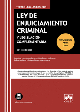 LEY DE ENJUICIAMIENTO CRIMINAL Y LEGISLACION COMPLEMENTARIA 2026