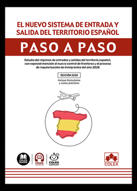 NUEVO SISTEMA DE ENTRADA Y SALIDA DEL TERRITORIO ESPAÑOL PASO A PASO EL