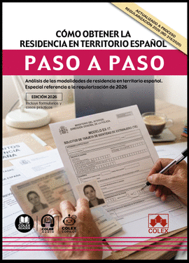 COMO OBTENER LA RESIDENCIA EN TERRITORIO ESPAÑOL PASO A PASO