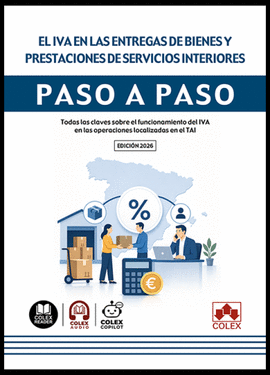 IVA EN LAS ENTREGAS DE BIENES Y PRESTACIONES DE SERVICIOS INTERIORES PASO A PASO EL
