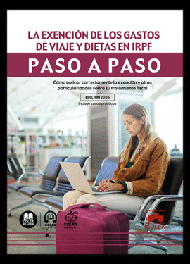 EXENCION DE LOS GASTOS DE VIAJE Y DIETAS EN IRPF PASO A PASO LA