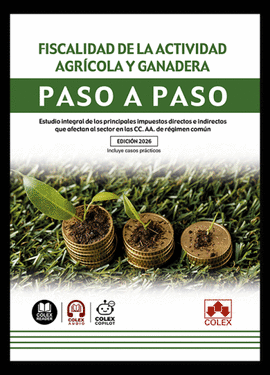 FISCALIDAD DE LA ACTIVIDAD AGRICOLA Y GANADERA PASO A PASO