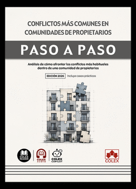 CONFLICTOS MAS COMUNES EN COMUNIDADES DE PROPIETARIOS PASO A PASO
