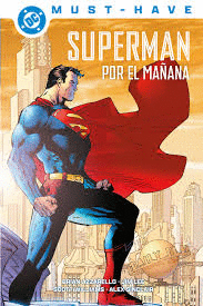 DC MUST HAVE SUPERMAN POR EL MAÑANA