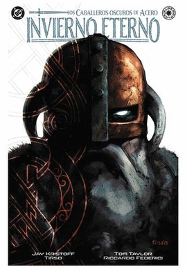 CABALLEROS OSCUROS DE ACERO INVIERNO ETERNO