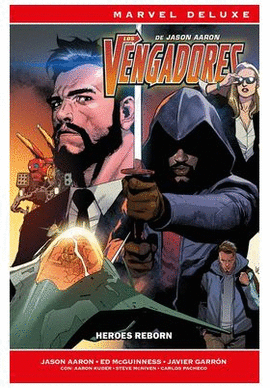 VENGADORES DE JASON AARON LOS N 05 HEROES REBORN