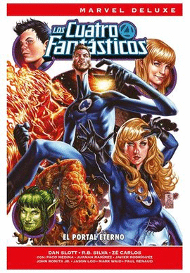 4 FANTASTICOS DE DAN SLOTT LOS N 03 EL PORTAL ETERNO