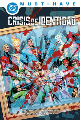DC MUST HAVE CRISIS DE IDENTIDAD