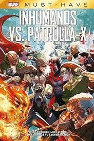 MARVEL MUST HAVE INHUMANOS VS PATRULLA X