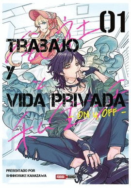 TRABAJO Y VIDA PRIVADA ON Y OFF N 01