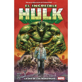 INCREIBLE HULK EL DE PHILIP KENNEDY JOHNSON N 01 LA ERA DE LOS MONSTRUOS