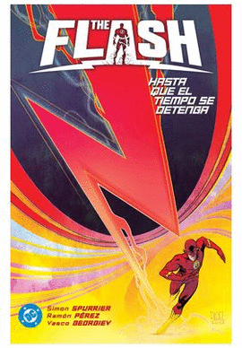THE FLASH N 02 HASTA QUE EL TIEMPO SE DETENGA