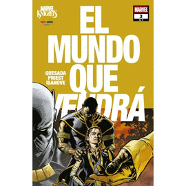 MARVEL KNIGHTS EL MUNDO QUE VENDRA N 03