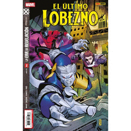 ERA DE REVELACION  EL ULTIMO LOBEZNO N 02