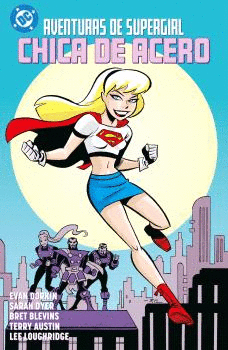 AVENTURAS DE SUPERGIRL CHICA DE ACERO