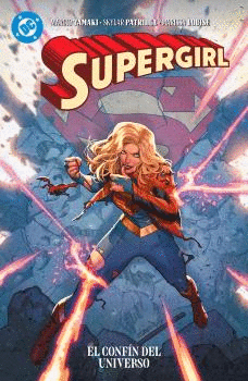 ALL IN SUPERGIRL EL CONFIN DEL UNIVERSO