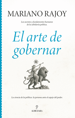 ARTE DE GOBERNAR EL