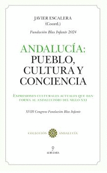 ANDALUCIA PUEBLO CULTURA Y CONCIENCIA