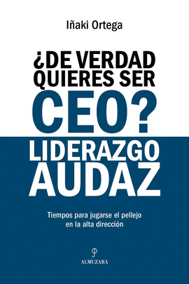 DE VERDAD QUIERES SER CEO