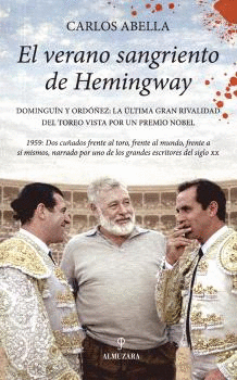 VERANO SANGRIENTO DE HEMINGWAY EL