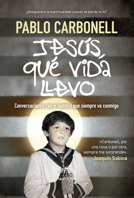 JESUS QUE VIDA LLEVO
