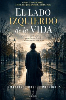 LADO IZQUIERDO DE LA VIDA EL