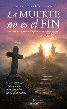 MUERTE NO ES EL FIN LA