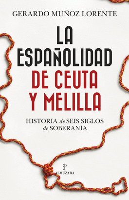 ESPAÑOLIDAD DE CEUTA Y MELILLA LA