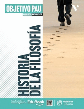 HISTORIA DE LA FILOSOFIA 2 BACH ANDALUCIA OBJETIVO PAU (LC+CA+LIBRETA)