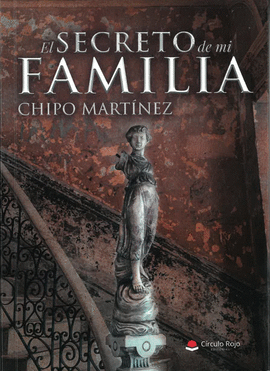 SECRETO DE MI FAMILIA EL