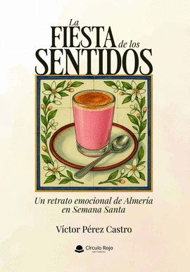 FIESTA DE LOS SENTIDOS