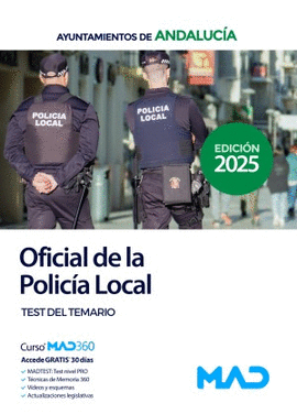 OFICIAL DE LA POLICIA LOCAL ANDALUCIA TEST DEL TEMARIO GENERAL 2025
